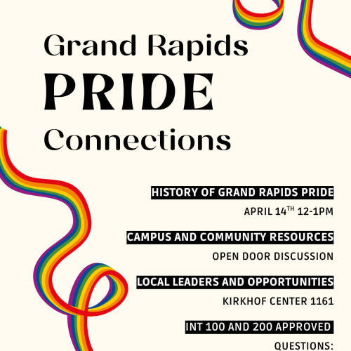 GR Pride Connections! Two rainbow ribbons frame the poster